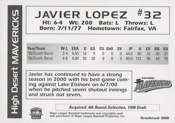 2000 Grandstand High Desert Mavericks #NNO Javier Lopez Back