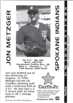 2000 Grandstand Spokane Indians #NNO Jon Metzger Back
