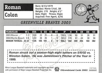2003 Grandstand Greenville Braves #NNO Roman Colon Back