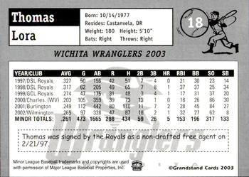 2003 Grandstand Wichita Wranglers #24 Thomas Lora Back