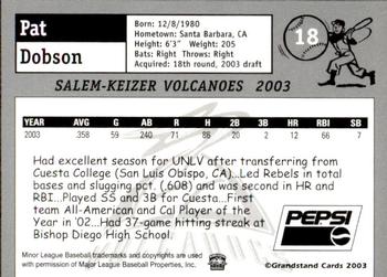 2003 Grandstand Salem-Keizer Volcanoes #NNO Pat Dobson Back