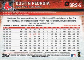 2015 Topps Boston Red Sox #BRS-5 Dustin Pedroia Back