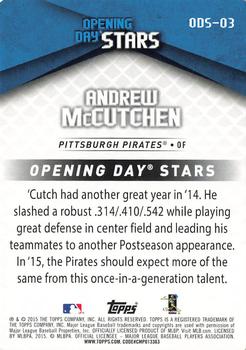 2015 Topps Opening Day - Opening Day Stars #ODS-03 Andrew McCutchen Back