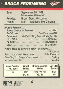 1989 T&M Sports Umpires #9 Bruce Froemming Back