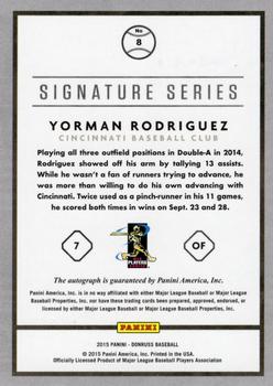 2015 Donruss - Signature Series #8 Yorman Rodriguez Back