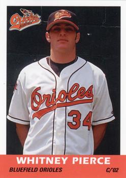 2002 Grandstand Bluefield Orioles #NNO Whitney Pierce Front