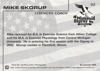 2002 Grandstand Missoula Osprey #NNO Mike Skorup Back