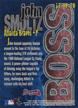 1997 Circa - Super Boss #17 John Smoltz Back