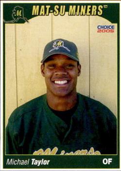 2005 Choice Mat-Su Miners #25 Michael Taylor Front