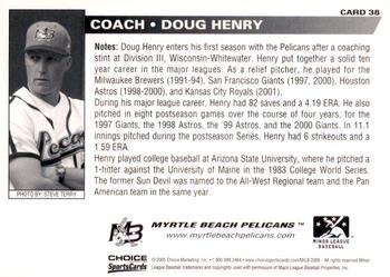2005 Choice Myrtle Beach Pelicans #38 Doug Henry Back