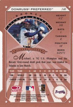 1997 Donruss Preferred - Cut to the Chase #140 Michael Tucker Back