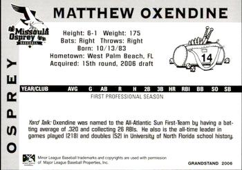2006 Grandstand Missoula Osprey #7 Matthew Oxendine Back