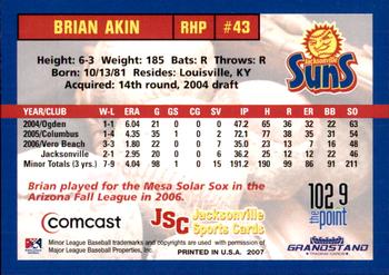 2007 Grandstand Jacksonville Suns #NNO Brian Akin Back