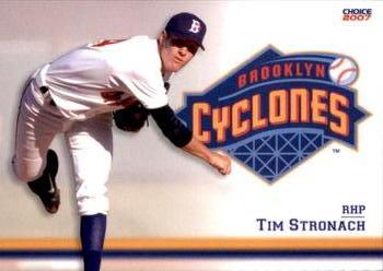 2007 Choice Brooklyn Cyclones #30 Tim Stronach Front
