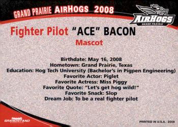 2008 Grandstand Grand Prairie AirHogs #NNO Ace Bacon Back
