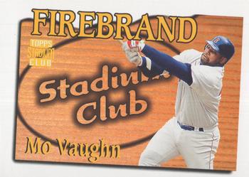 1997 Stadium Club - Firebrand Redemption #FB11 Mo Vaughn Front