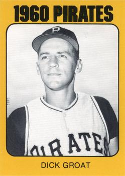 1980 TCMA 1960 Pittsburgh Pirates #0032 Dick Groat Front