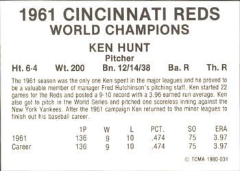 1980 TCMA 1961 Cincinnati Reds #031 Ken Hunt Back