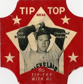 1952 Tip Top Bread Labels #NNO Lou Brissie Front