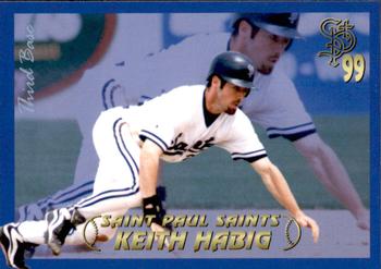 1999 St. Paul Saints #NNO Keith Habig Front