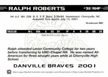 2001 Grandstand Danville Braves #NNO Ralph Roberts Back