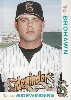 2001 Grandstand Tucson Sidewinders #NNO Troy Brohawn Front