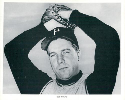 1961 Manny's Baseball Land Pittsburgh Pirates #NNO Bob Friend Front