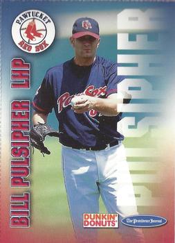 2001 Dunkin' Donuts Pawtucket Red Sox #NNO Bill Pulsipher Front