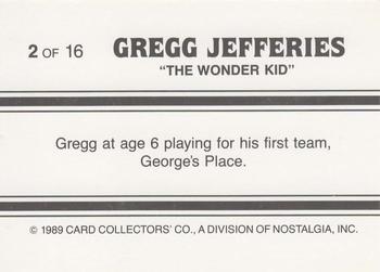 1989 Card Collectors Gregg Jefferies Wonder Kid #2 Gregg Jefferies  Back