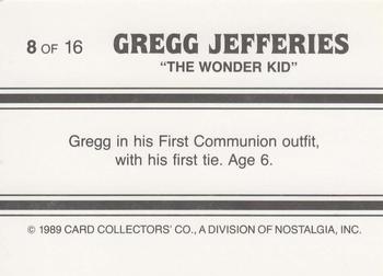 1989 Card Collectors Gregg Jefferies Wonder Kid #8 Gregg Jefferies  Back
