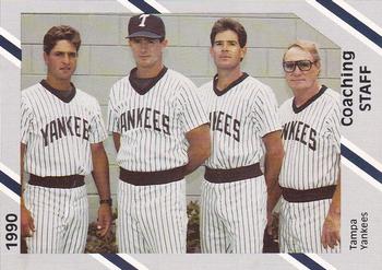 1990 Diamond Cards Tampa Yankees #28 Coaching Staff (Rich Arena / Glenn Sherlock / Mark Rose / Hop Cassady) Front