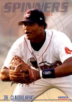 2003 Choice Lowell Spinners #09 Claudio Arias Front
