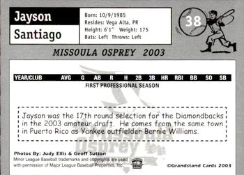 2003 Grandstand Missoula Osprey #38 Jayson Santiago Back