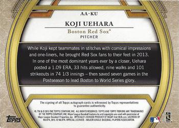 2015 Topps Tier One - Acclaimed Autographs #AA-KU Koji Uehara Back