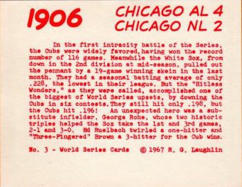 1967 Laughlin World Series #3 1906 Cubs vs White Sox Back