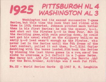 1967 Laughlin World Series #22 1925 Senators vs Pirates Back