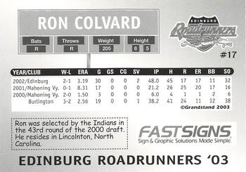 2003 Grandstand Edinburg Roadrunners #NNO Ron Colvard Back