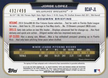2015 Bowman - Chrome Prospect Autographs Refractor #BCAP-JL Jorge Lopez Back