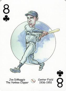 2006 Hero Decks New York Yankees Baseball Heroes Playing Cards (3rd Edition) #8♣ Joe DiMaggio Front