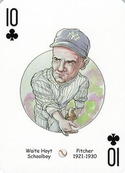 2006 Hero Decks New York Yankees Baseball Heroes Playing Cards (3rd Edition) #10♣ Waite Hoyt Front