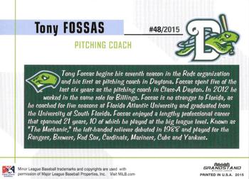 2015 Grandstand Daytona Tortugas #NNO Tony Fossas Back
