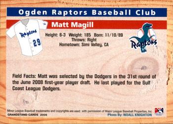 2009 Grandstand Ogden Raptors #NNO Matt Magill Back