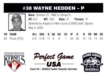 2004 Perfect Game Cedar Rapids Kernels #2 Wayne Hedden Back