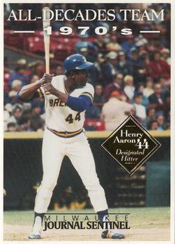2000 Milwaukee Journal Sentinel Brewers All Decades Team 1970s #NNO Hank Aaron Front