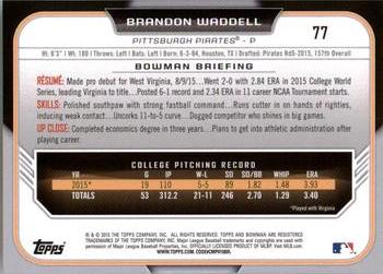 2015 Bowman Draft #77 Brandon Waddell Back