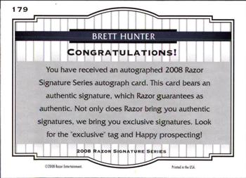 2008 Razor Signature Series - Black #179 Brett Hunter Back