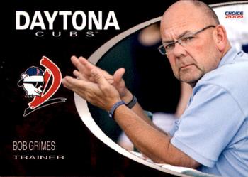 2009 Choice Daytona Cubs #27 Bob Grimes Front