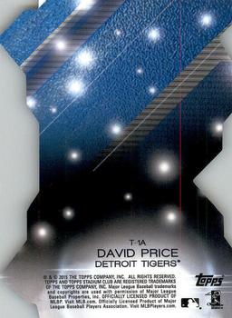 2015 Stadium Club - Triumvirates Luminous #T-1A David Price Back