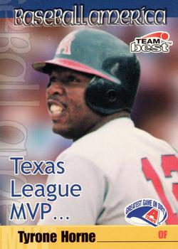 1999 Team Best Baseball America - League MVPs #7 Tyrone Horne  Front