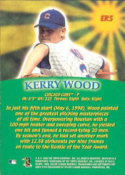 1999 Bowman - Early Risers #ER5 Kerry Wood  Back